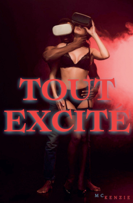 Tout excité