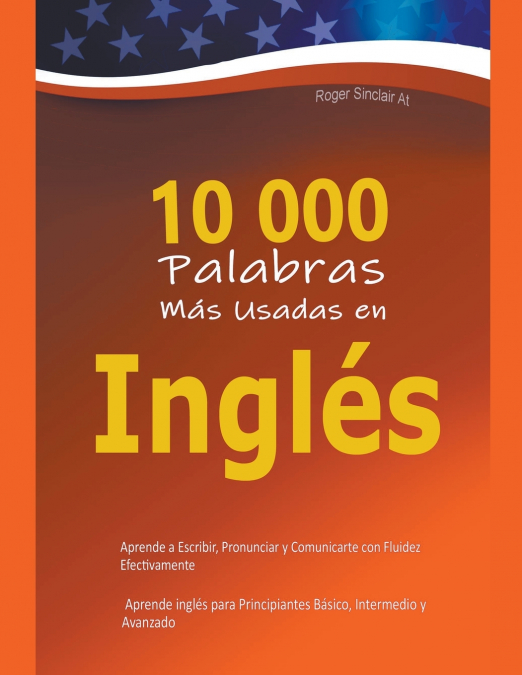 10 000 Palabras Más Usadas en Inglés
