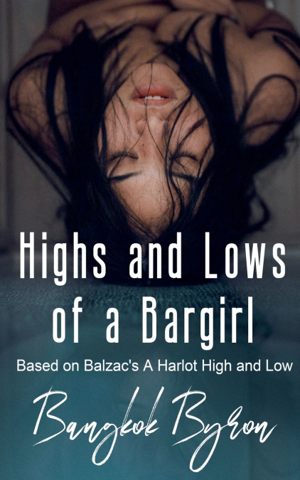 Highs and Lows of a Bargirl