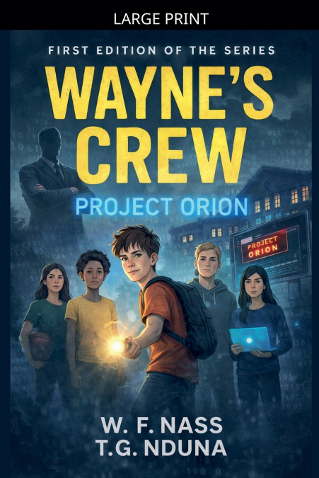 Wayne’s Crew