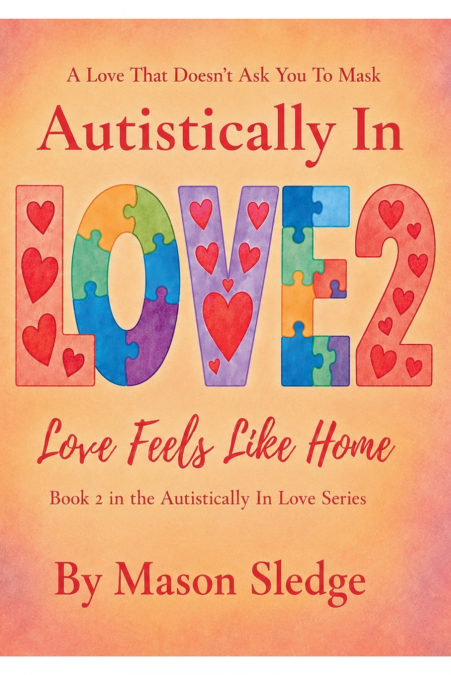 Autistically In Love 2