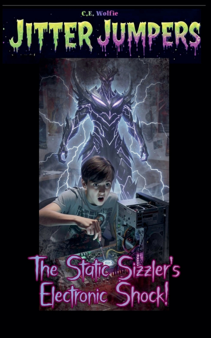The Static Sizzler’s Electronic Shock!