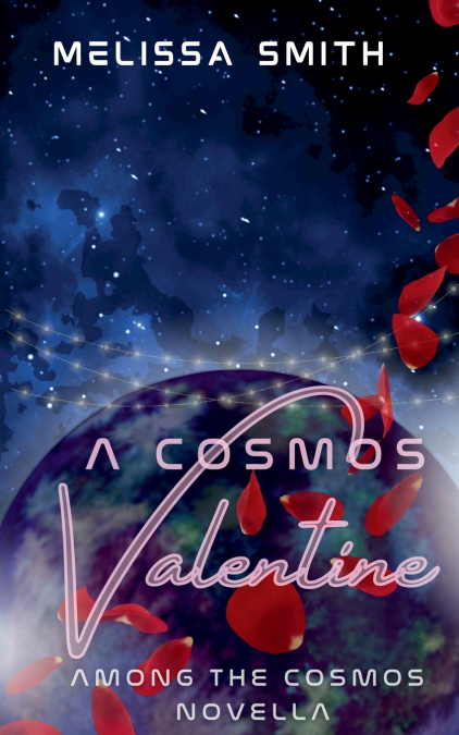 A Cosmos Valentine