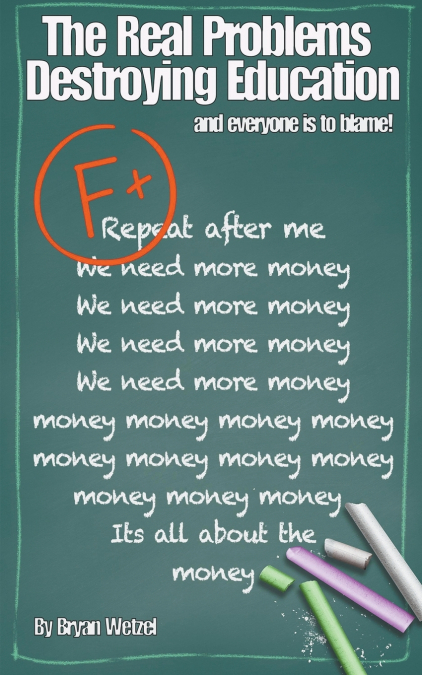 The Real Problems Destroying Education