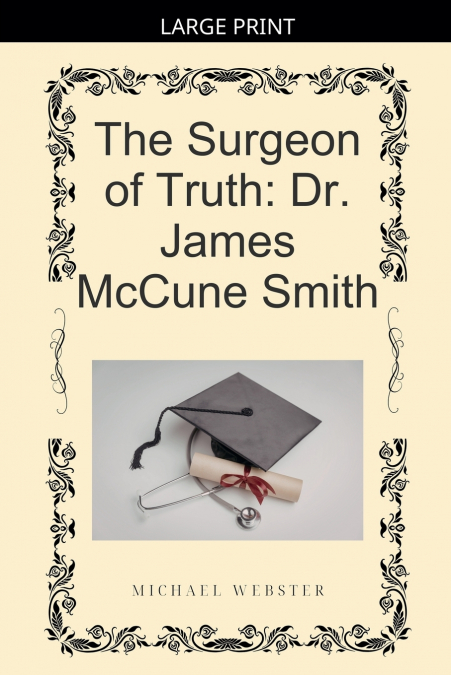 The Surgeon of Truth