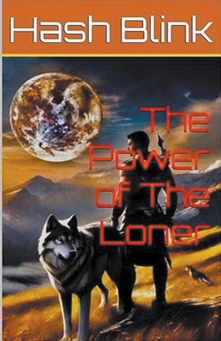 Power of The Loner