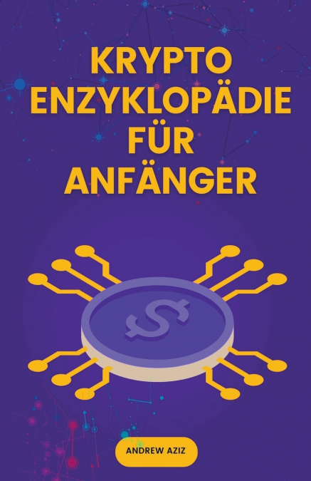 Krypto Enzyklopädie für Anfänger