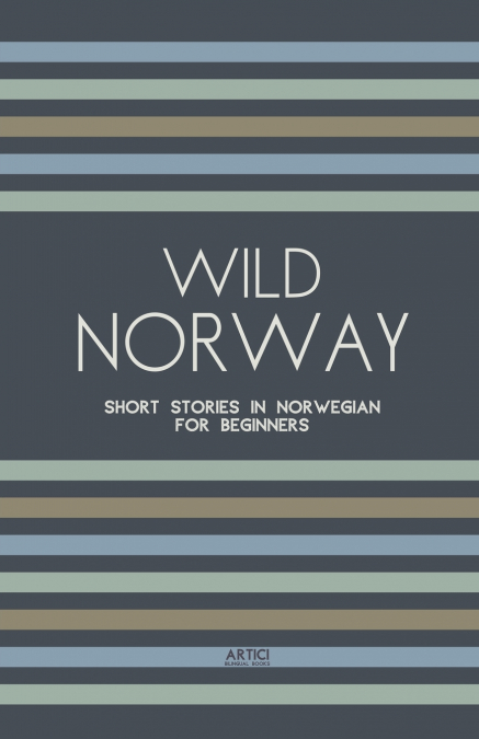 Wild Norway