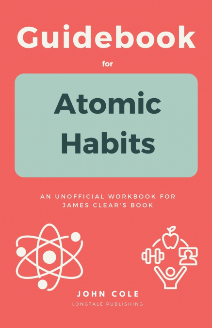 Guidebook For  Atomic Habits