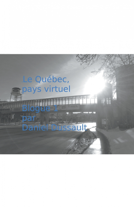 Le Québec, pays virtuel