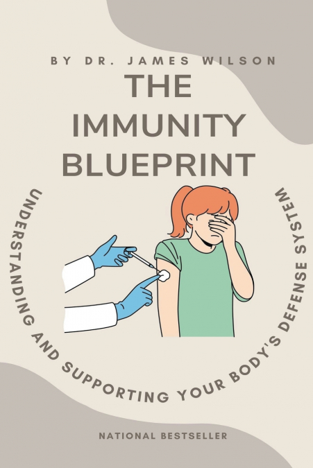 The Immunity Blueprint