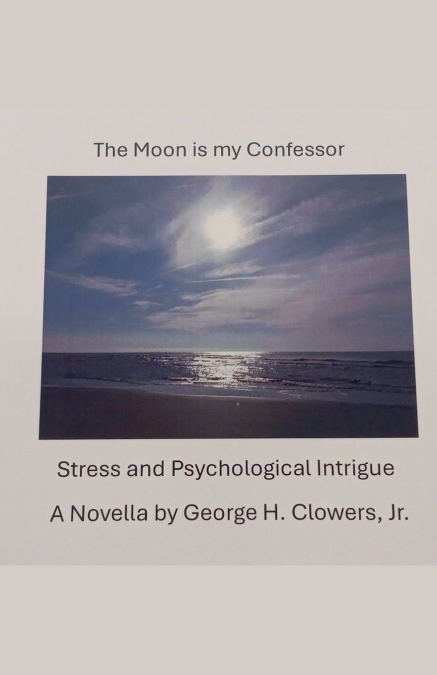 The Moon Is My Confessor