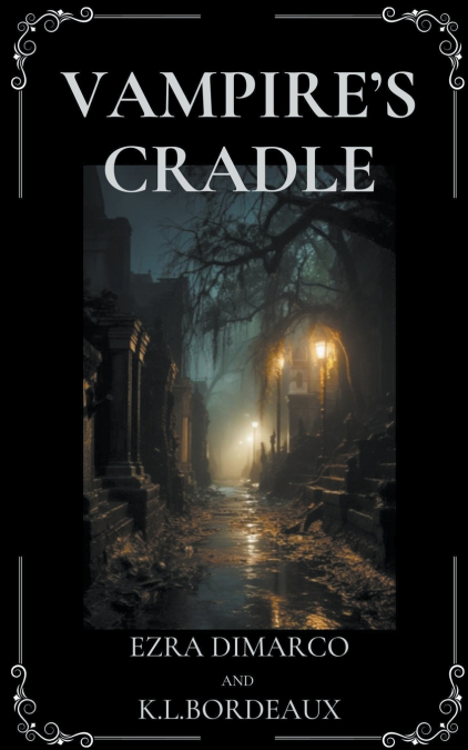 Vampire’s Cradle