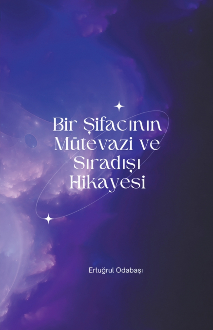 Bir Şifacının Mütevazi ve Sıradışı Hikayesi