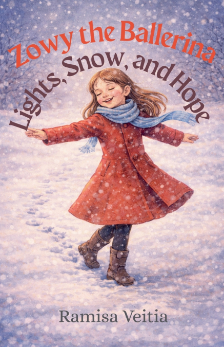 Zowy the Ballerina Lights, Snow, and Hope