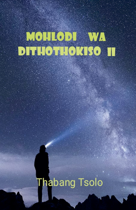 Mohlodi wa dithothokiso II