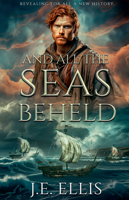 And All the Seas Beheld