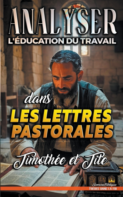 Analyser L’éducation du Travail dans les lettres pastorales