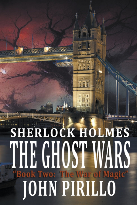 Sherlock Holmes, The Ghost Wars, Book Two