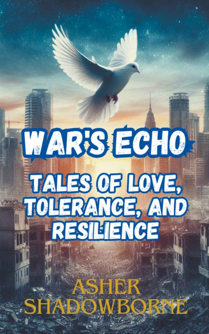 War’s Echo