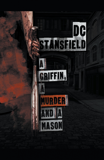 A Griffin A Murder and A Mason
