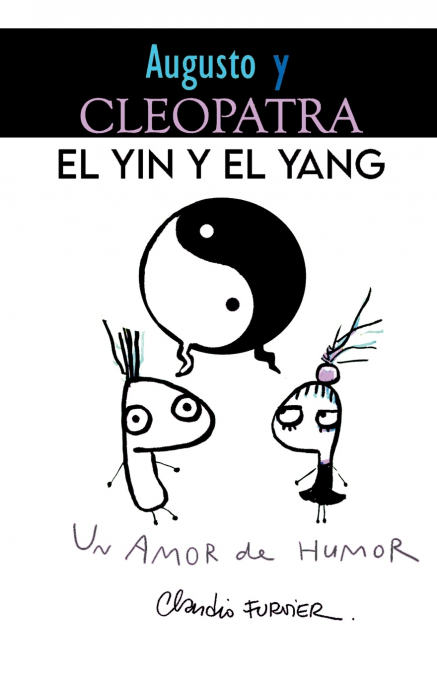 Augusto y Cleopatra, el yin y el yang