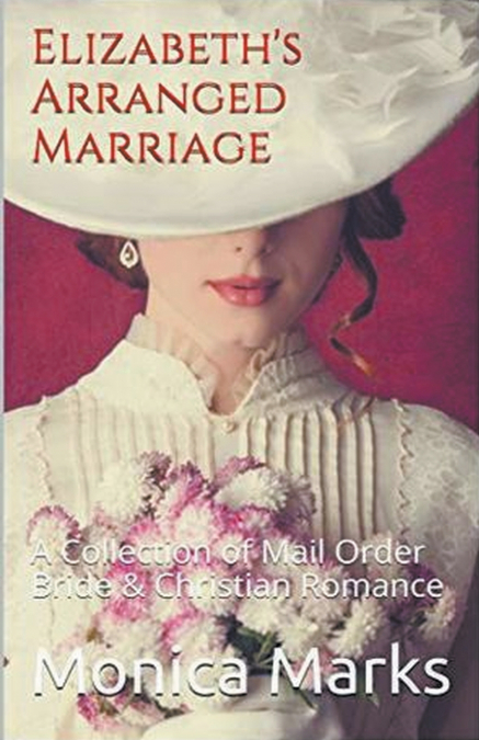 Elizabeth’s Arranged Marriage