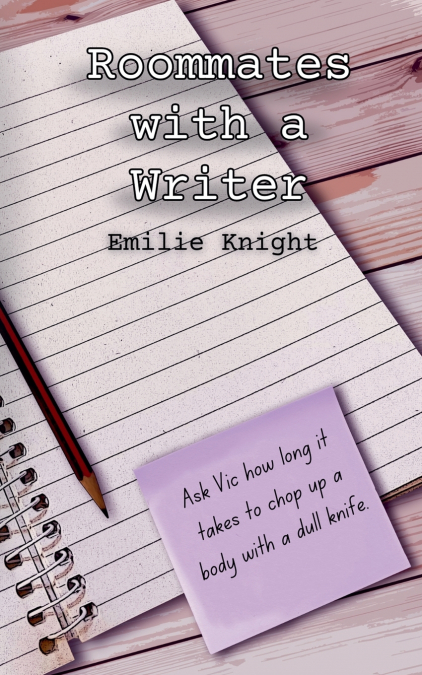 Roommates with a Writer