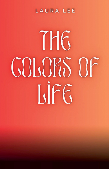 The Colors of Life