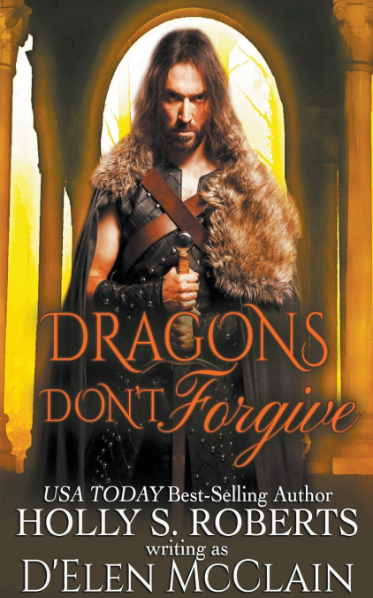 Dragons Don’t Forgive