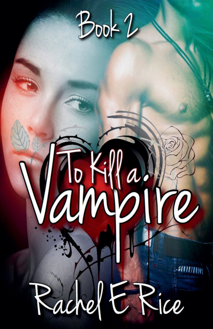 To Kill A Vampire