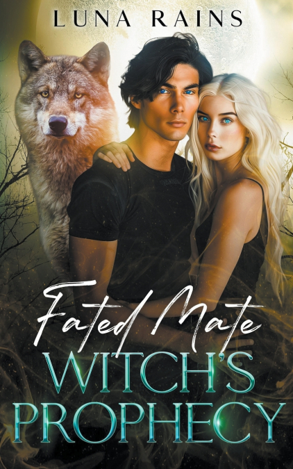 Fated Mate Witch’s Prophecy