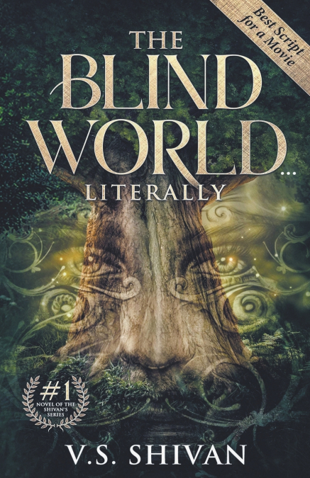 The Blind World... Literally