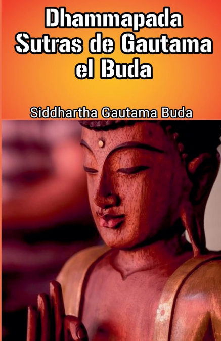 Dhammapada Sutras de Buda