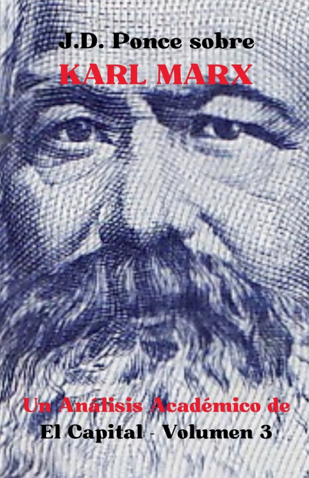 J.D. Ponce sobre Karl Marx