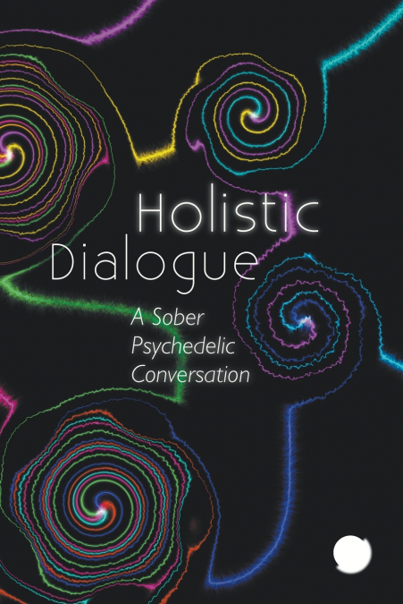 Holistic Dialogue