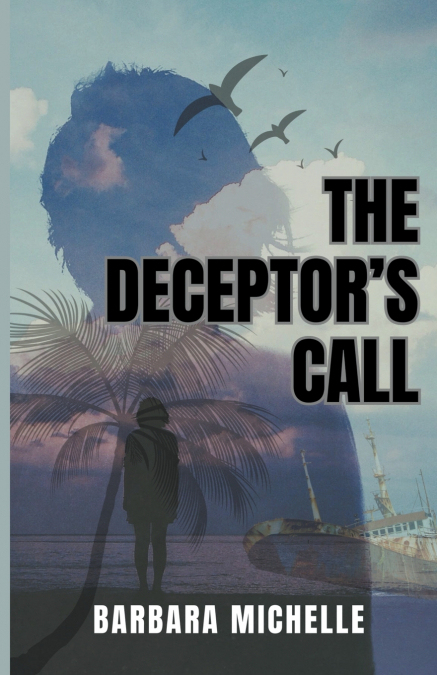 The Deceptor’s Call