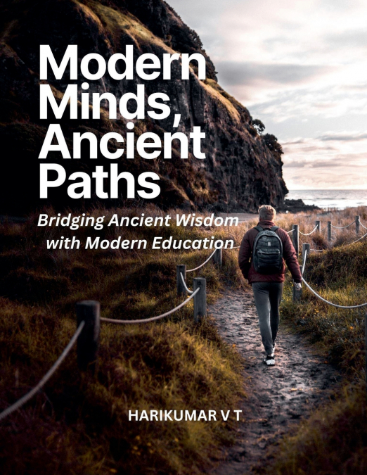 Modern Minds, Ancient Paths