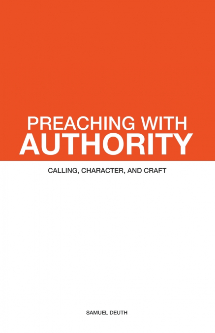 Preaching with Authority