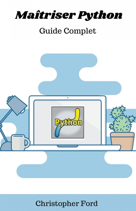 Maîtriser Python
