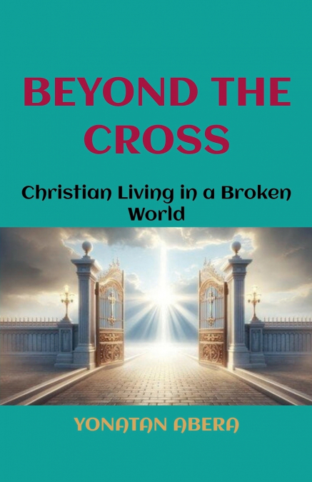 Beyond the Cross