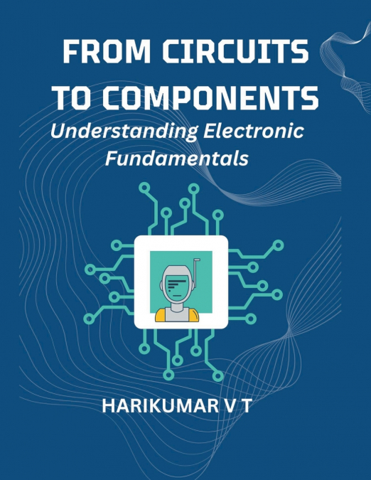 From Circuits to Components