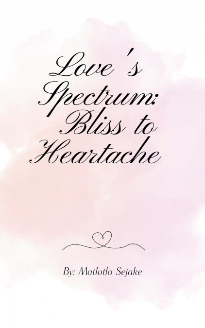 Love’s Spectrum