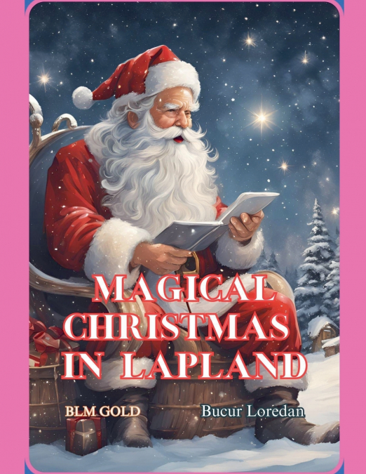 Magical Christmas in Lapland