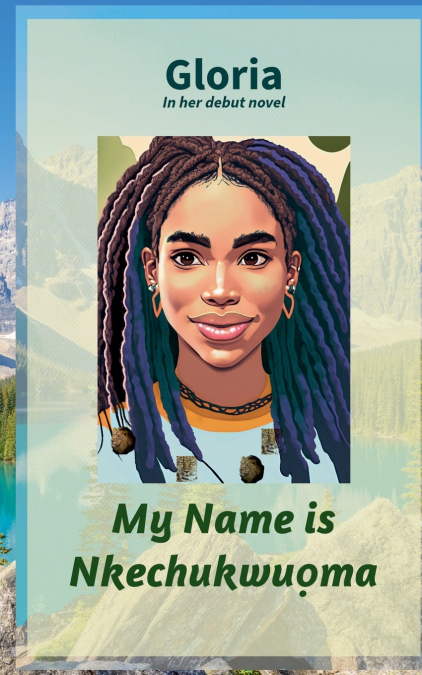 My Name Is Nkechukwuọma