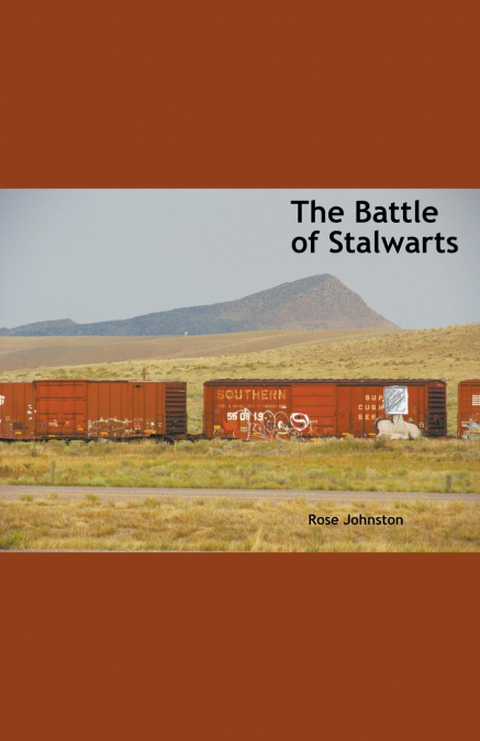 The Battle of Stalwarts
