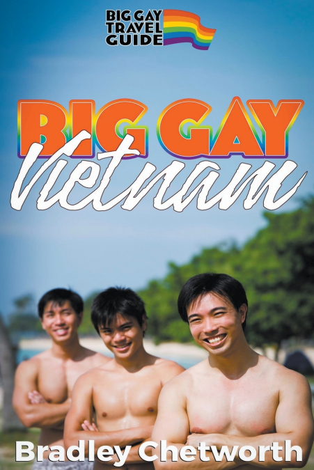 Big Gay Vietnam