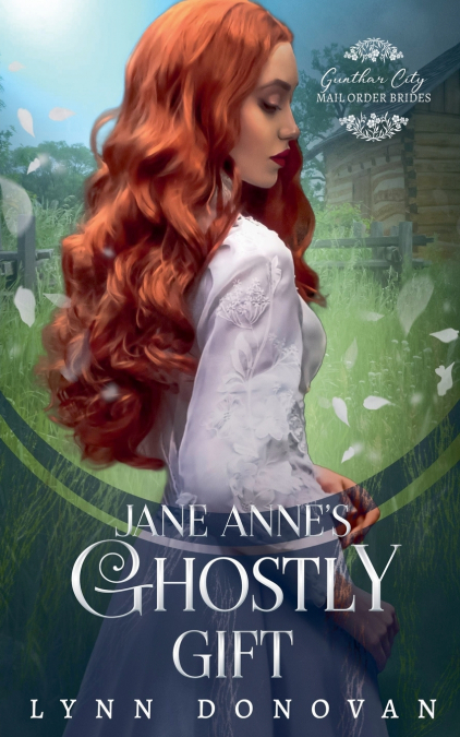 Jane Anne’s Ghostly Gifts