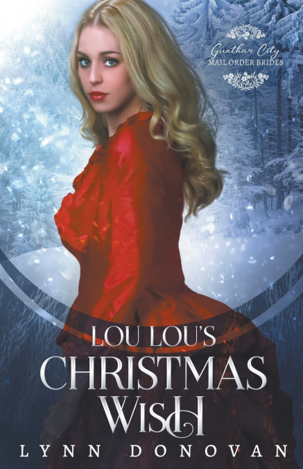 Lou Lou’s Christmas Wish