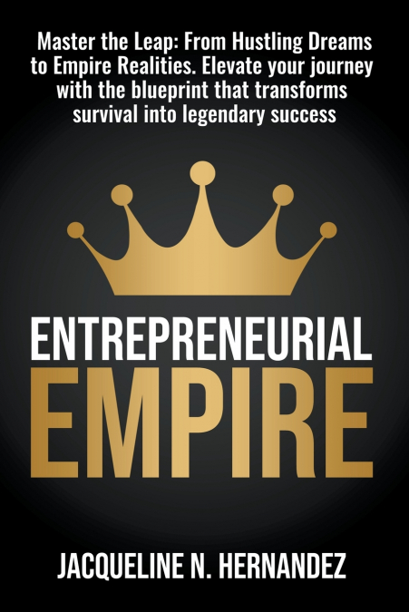 Entrepreneurial Empire